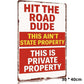 Metal Sign for Private Property Decor